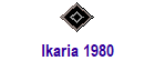 Ikaria 1980