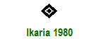 Ikaria 1980